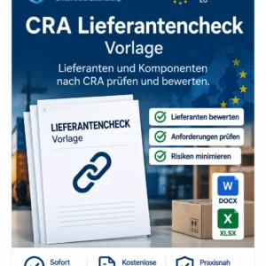 CRA Lieferanten- & Drittkomponentencheck